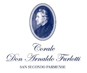 Corale Don Arnaldo  Furlotti - San Secondo Parmense